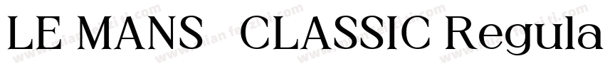LE MANS   CLASSIC Regular字体转换